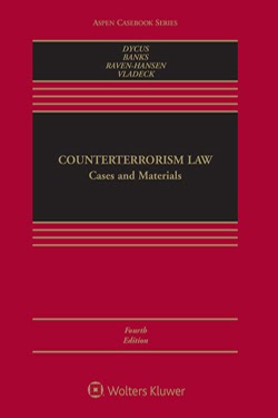 Counterterrorism Law, 4th Edition
