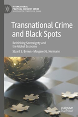 Transnational Crime and Black Spots: Rethinking Sovereignty and the Global Economy