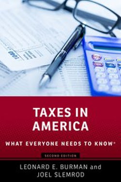 Taxes in America: What Everyone Needs to Know, 2nd Edition