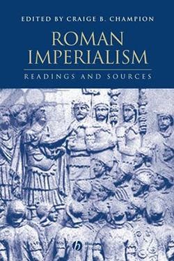 Roman Imperialism: Readings and Sources