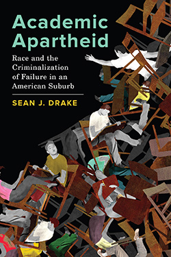 Sean Drake Academic Apartheid