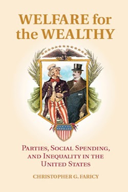 Welfare for the Wealthy: Parties, Social Spending, and Inequality in the United States
