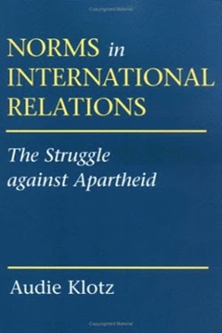 Norms in International Relations: The Struggle against Apartheid