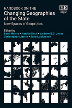 Handbook on the Changing Geographies of the State: New Spaces of Geopolitics.