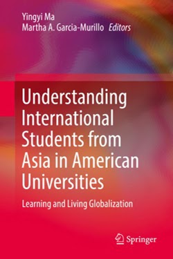 Understanding International Students from Asia in American Universities: Learning and Living Globalization
