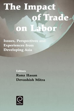 The Impact of Trade on Labor: Issues, Perspectives and Experience from Developing Asia