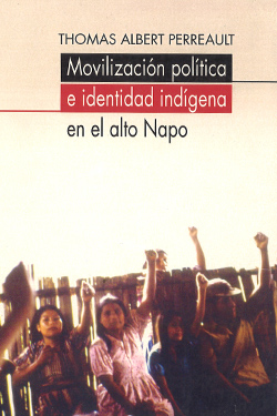 Movilización política e identidad indígena en el Alto Napo cover