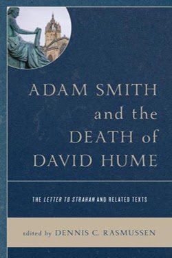 Adam Smith and the Death of David Hume: The Letter to Strahan and Related Texts
