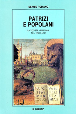 Patrizi e popolani: La società veneziana nel Trecento cover