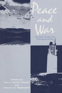 Peace and War: Cross-Cultural Perspectives