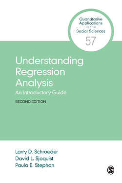 Understanding Regression Analysis: An Introductory Guide, 2nd Edition