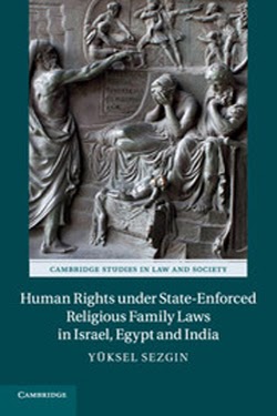 Human Rights under State-Enforced Religious Family Laws in Israel, Egypt, and India
