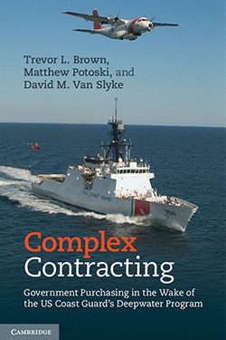 Complex Contracting: Government Purchasing in the Wake of the U.S. Coast Guard's Deepwater Program cover