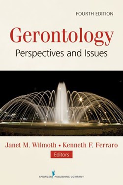 Gerontology: Perspectives and Issues, 4th Edition