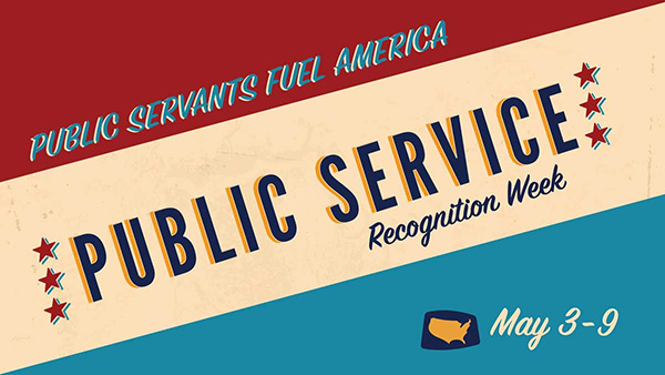 Promotional graphic for Public Service Recognition Week, featuring the text